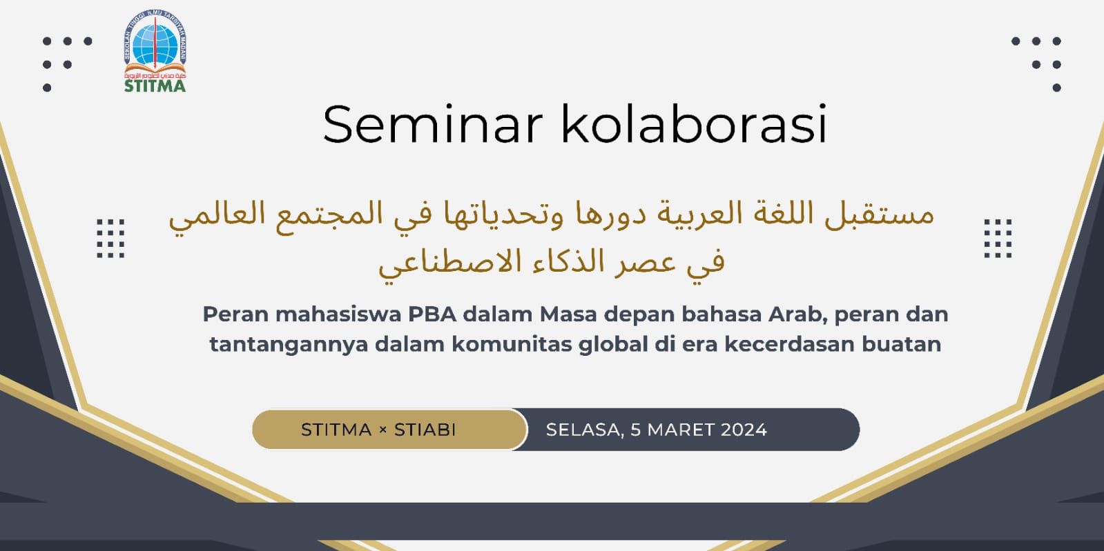 Himpunan Mahasiswa PBA STIT Madani Yogyakarta Akan Menyelenggarakan Seminar Kolaborasi Bersama STIABI